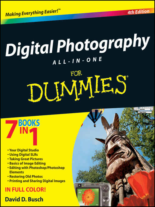 Title details for Digital Photography All-in-One Desk Reference For Dummies® by David D. Busch - Available